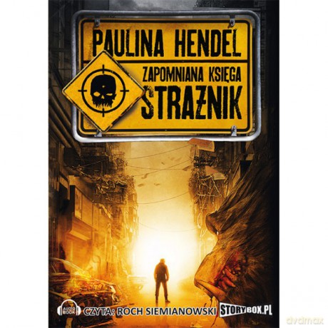 Zapomniana Księga Tom 1 Strażnik - Paulina Hendel [AUDIOBOOK]
