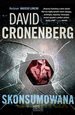 Skonsumowana - David Cronenberg [KSIĄŻKA]