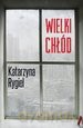Wielki chłód - Katarzyna Rygiel [KSIĄŻKA]