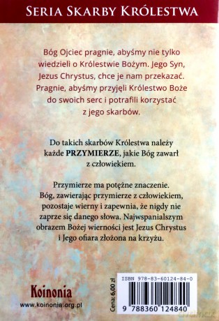 Przymierze w oczach Boga i ludzi - Kazimierz Barczuk, Asher Intrater, Henryk Wieja, Tomasz Bogowski [KSIĄŻKA]