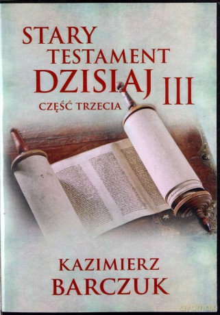 Stary Testament dzisiaj III [AUDIOBOOK] [CD-MP3]