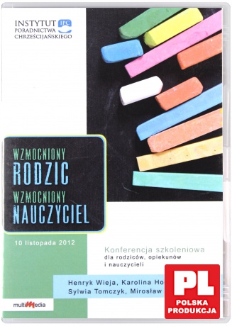 Wzmocniony rodzic, wzmocniony nauczyciel [DVD]