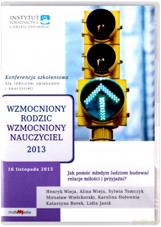 Wzmocniony rodzic, wzmocniony nauczyciel 2013 [AUDIOBOOK] [CD-MP3]