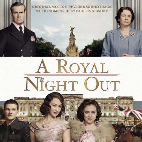 A Royal Night Out soundtrack (Paul Englishby) [CD]