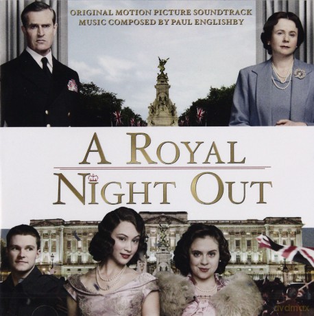 A Royal Night Out soundtrack (Paul Englishby) [CD]