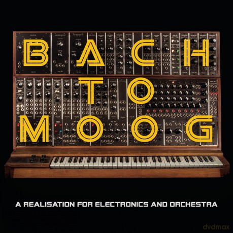 Craig Leon: Bach to Moog (A Realisation for Electronics and Orchestra) [CD]