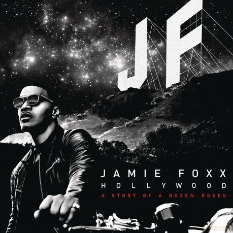 Jamie Foxx: Hollywood: A Story Of A Dozen Roses [CD]