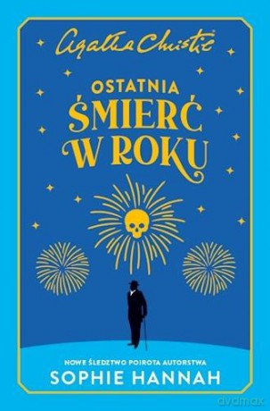 Ostatnia śmierć w roku - Sophie Hannah [KSIĄŻKA]