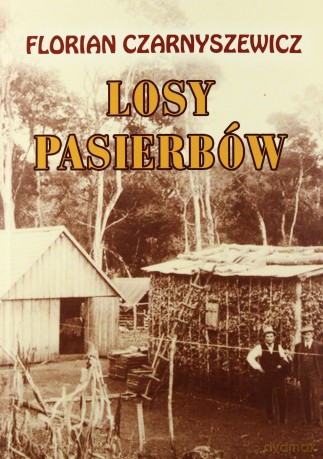 Losy pasierbów - Florian Czarnyszewicz [KSIĄŻKA]