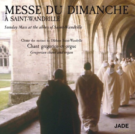Gregorian Chant And Organ: Sunday Mass At The Abbey Of Saint-Wandrille [CD]