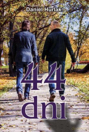 44 dni - Daniel Hurlak [KSIĄŻKA]