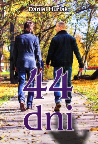 44 dni - Daniel Hurlak [KSIĄŻKA]