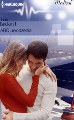 ABC uwodzenia - Tina Beckett [KSIĄŻKA]