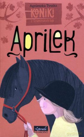 Aprilek - Agnieszka Tyszka [KSIĄŻKA]