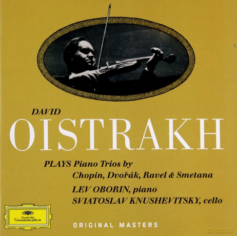 David Oistrakh: Piano Trios By Chopin,Dvorak,Ravel,Smeta [CD]