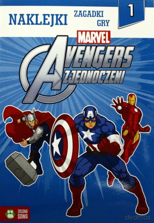 Avengers. Naklejki, zabawy, gry część 1 [KSIĄŻKA]