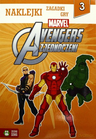 Avengers. Naklejki, zabawy, gry część 3 [KSIĄŻKA]