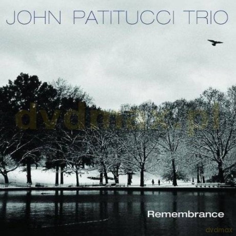 John Patitucci: Remembrance [CD]