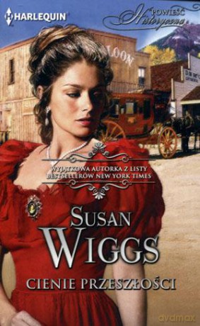 Cienie przeszłości - Susan Wiggs [KSIĄŻKA]
