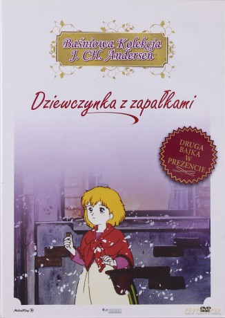 Dziewczynka z zapałkami (Baśniowa Kolekcja J. Ch. Andersen) [DVD]
