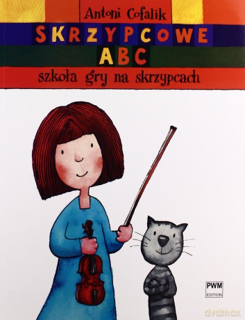 Skrzypcowe ABC Szkoła gry na skrzypcach PWM [KSIĄŻKA]