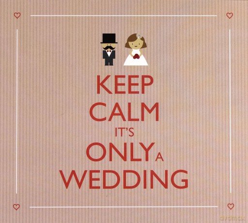 Keep Calm... It's Only Wedding [2CD]