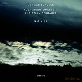 Othmar Schoeck: Notturno W/Rosamunde Qtr Ch.Gerhaher [CD]