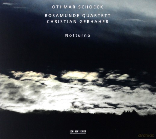 Othmar Schoeck: Notturno W/Rosamunde Qtr Ch.Gerhaher [CD]