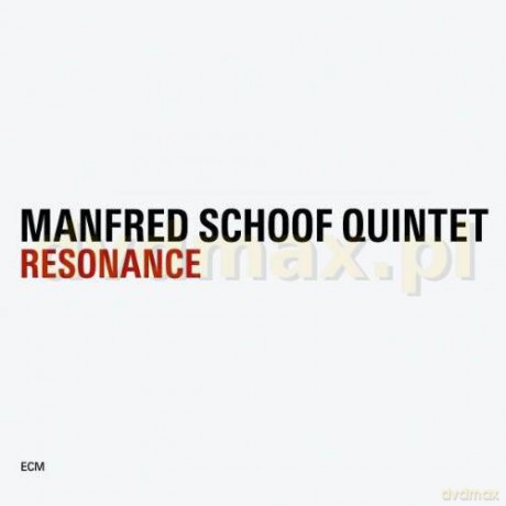 Schoof, Manfred: Resonance [2CD]