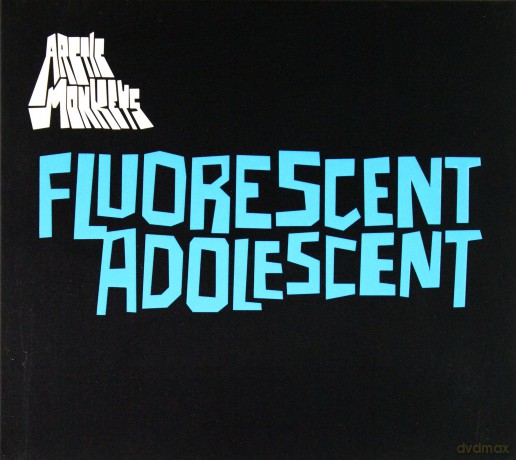 Arctic Monkeys: Fluorescent Adolescent [CD]