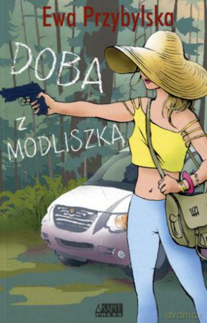 Doba z Modliszką - Ewa Przybylska [KSIĄŻKA]