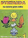 Dyktanda na cztery pory roku klasa 1 Edukacja wczesnoszkolna [KSIĄŻKA]