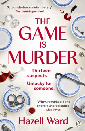 The Game Is Murder - Hazell Ward [KSIĄŻKA]