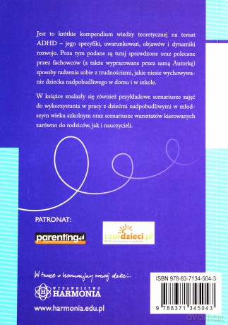 Dziecko z ADHD w młodszym wieku szkolnym. Poradnik i scenariusze spotkań terapeutycznych [KSIĄŻKA]