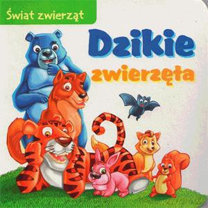 Dzikie zwierzęta [KSIĄŻKA]