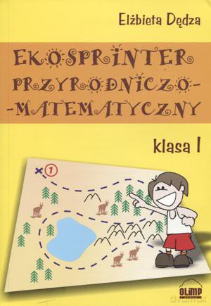 Ekosprinter przyrodniczo-matematyczny klasa 1 [KSIĄŻKA]