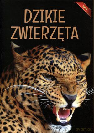 Encyklopedia Fakty. Dzikie zwierzęta [KSIĄŻKA]