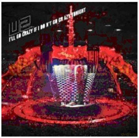 U2: I'll Go Crazy If - Single [CD]