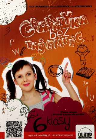 Gramatyka bez tajemnic dla uczniów klas 5 i 6 [KSIĄŻKA]