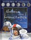 Historia odkryć kosmicznych - Penny Clarke [KSIĄŻKA]