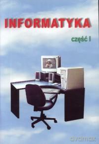 Informatyka Szkoła Podstawowa klasa 4-6 ćwiczenia część 1 [KSIĄŻKA]