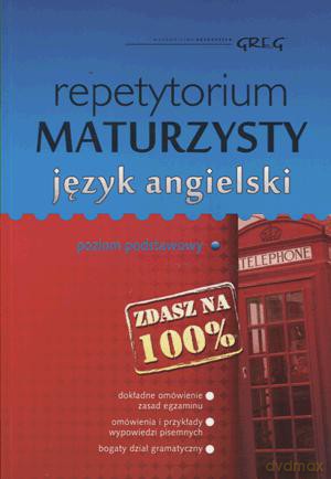 Język angielski. Repetytorium maturzysty [KSIĄŻKA]