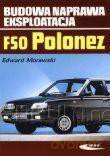 Budowa, naprawa, eksploatacja - Polonez [KSIĄŻKA]