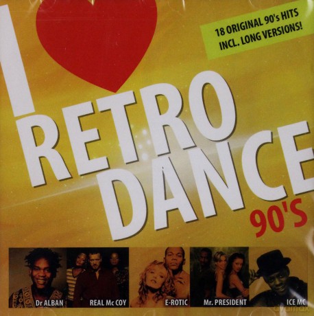 I Love Retro Dance 90 [CD]