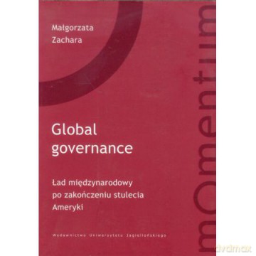 Global Governance - Zachara Małgorzata [KSIĄŻKA]