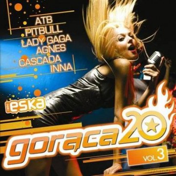 Radio Eska: Gorąca 20 Radia Eska vol.3 [2CD]