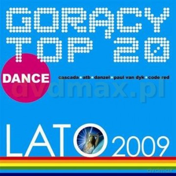 Gorący Top 20 Lato 2009 Dance [CD]