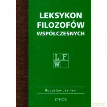 Leksykon Filozofów Współczesnych - Bogusł Jasiński [KSIĄŻKA]