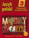 Język polski Między nami Gimnazjum klasa 3 podręcznik [KSIĄŻKA]
