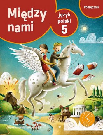 Język polski Między nami Szkoła Podstawowa klasa 5 podręcznik [KSIĄŻKA]